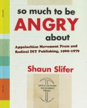 So Much to Be Angry About | Buch | 978-1-949199-94-9 | sack.de