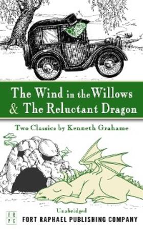 Grahame / Theis |  The Wind in the Willows and The Reluctant Dragon | eBook | Sack Fachmedien