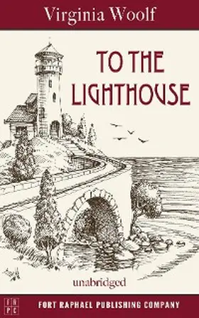 Woolf |  To the Lighthouse - Unabridged | eBook | Sack Fachmedien