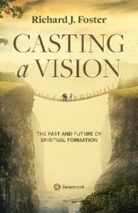 Foster |  Casting a Vision | eBook | Sack Fachmedien