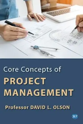 Olson |  Core Concepts of Project Management | eBook | Sack Fachmedien