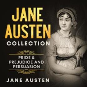 Austen |  Jane Austen Collection - Pride & Prejudice and Persuasion | eBook | Sack Fachmedien
