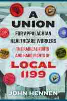 Hennen |  Union for Appalachian Healthcare Workers | Buch |  Sack Fachmedien