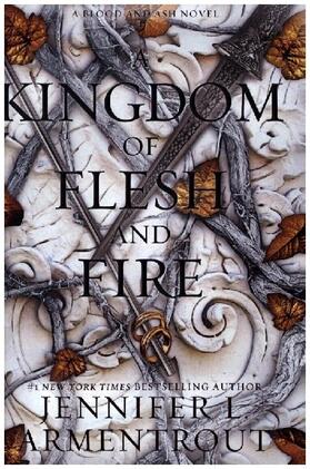 Armentrout |  A Kingdom of Flesh and Fire | Buch |  Sack Fachmedien