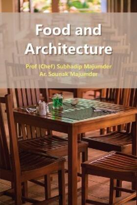 Majumder |  Food and Architecture | eBook | Sack Fachmedien