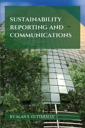 Gutterman |  Sustainability Reporting and Communications | eBook | Sack Fachmedien