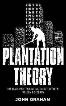 Graham |  Plantation Theory | eBook | Sack Fachmedien