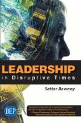 Bawany |  Leadership In Disruptive Times | Buch |  Sack Fachmedien