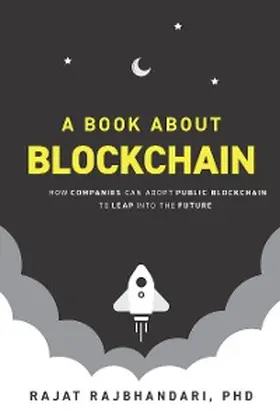 Rajbhandari |  A Book About Blockchain | eBook | Sack Fachmedien