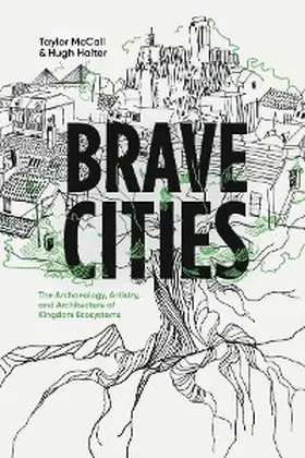 McCall / Halter |  Brave Cities | eBook | Sack Fachmedien