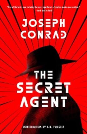 Conrad |  The Secret Agent (Warbler Classics Annotated Edition) | eBook | Sack Fachmedien