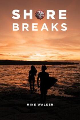Walker |  Shore Breaks | eBook | Sack Fachmedien