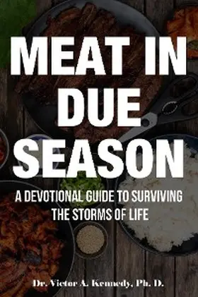 Kennedy |  Meat in Due Season | eBook | Sack Fachmedien