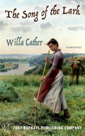 Cather / Theis |  The Song of the Lark - Unabridged | eBook | Sack Fachmedien