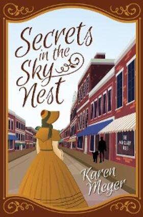 Meyer |  Secrets in the Sky Nest | eBook | Sack Fachmedien