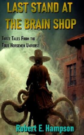 Hampson |  Last Stand at the Brain Shop | eBook | Sack Fachmedien