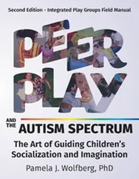 PhD |  Peer Play and the Autism Spectrum | eBook | Sack Fachmedien