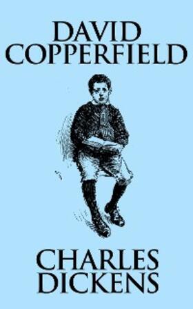 Dickens |  David Copperfield | eBook | Sack Fachmedien