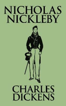 Dickens |  Nicholas Nickleby | eBook | Sack Fachmedien