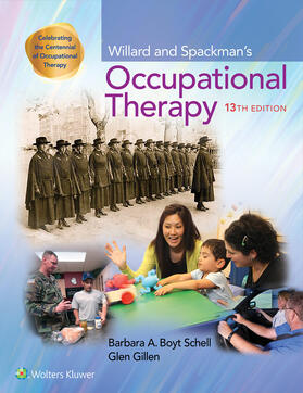 Schell / Gillen |  Willard and Spackman's Occupational Therapy | Buch |  Sack Fachmedien