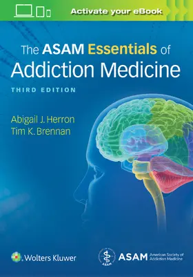 Herron / Brennan |  The ASAM Essentials of Addiction Medicine | Buch |  Sack Fachmedien