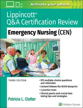 Clutter |  Lippincott Q&A Certification Review: Emergency Nursing (CEN) | Buch |  Sack Fachmedien