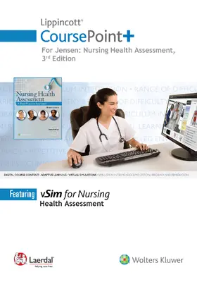 Jensen | Lippincott Coursepoint+ for Jensen's Nursing Health Assessment: A Best Practice Approach | Buch | 978-1-9751-4076-2 | sack.de