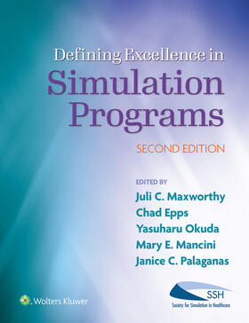 Maxworthy / Epps / Okuda |  Defining Excellence in Simulation Programs | Buch |  Sack Fachmedien