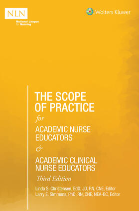 Simmons / Christensen |  The Scope of Practice for Academic Nurse Educators and Academic Clinical Nurse Educators, 3rd Edition | Buch |  Sack Fachmedien