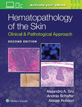 Gru / ROBSON / SCHAFFER |  Hematopathology of the Skin | Buch |  Sack Fachmedien