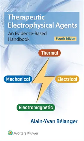 Belanger |  Therapeutic Electrophysical Agents | Buch |  Sack Fachmedien