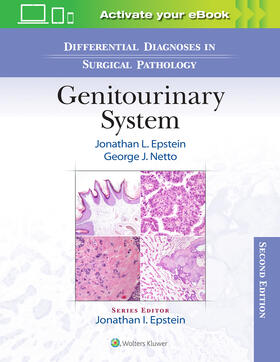 Netto / Epstein |  Differential Diagnoses in Surgical Pathology: Genitourinary System | Buch |  Sack Fachmedien