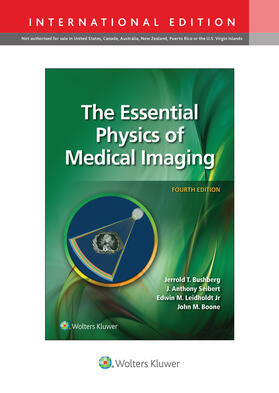 Seibert / Bushberg / Boone |  The Essential Physics of Medical Imaging | Buch |  Sack Fachmedien