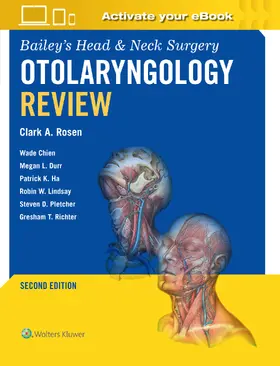 Rosen |  Bailey's Head & Neck Surgery Otolaryngology Review | Buch |  Sack Fachmedien