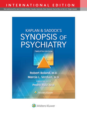 Boland / Verduin / Ruiz |  Kaplan & Sadock's Synopsis of Psychiatry | Buch |  Sack Fachmedien
