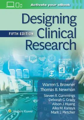 Browner / Newman / Cummings |  Designing Clinical Research | Buch |  Sack Fachmedien