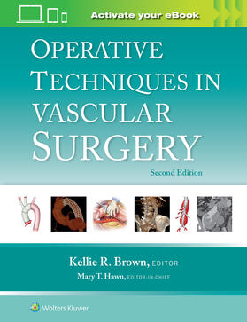 Brown |  Operative Techniques in Vascular Surgery: Print + eBook with Multimedia | Buch |  Sack Fachmedien