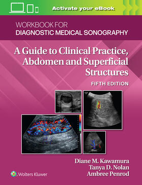 Kawamura / Nolan |  Workbook for Diagnostic Medical Sonography: Abdominal And Superficial Structures | Buch |  Sack Fachmedien