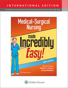 Moebius / Cromar |  Medical-Surgical Nursing Made Incredibly Easy | Buch |  Sack Fachmedien