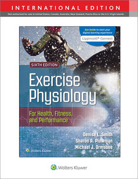 Plowman / Smith / Ormsbee |  Exercise Physiology for Health Fitness and Performance | Buch |  Sack Fachmedien