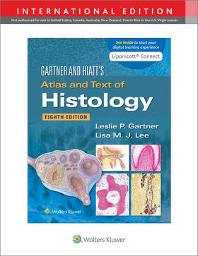 Gartner / Lee |  Gartner & Hiatt's Atlas and Text of Histology | Buch |  Sack Fachmedien