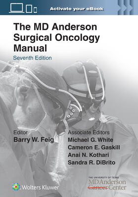 Feig |  The MD Anderson Surgical Oncology Manual: Print + eBook with Multimedia | Buch |  Sack Fachmedien