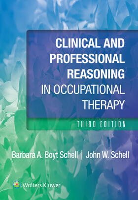 Schell |  Clinical and Professional Reasoning in Occupational Therapy | Buch |  Sack Fachmedien