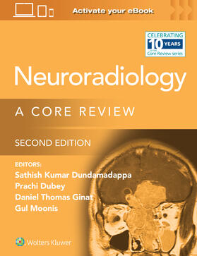 Dubey / Dundamadappa / Ginat |  Neuroradiology | Buch |  Sack Fachmedien