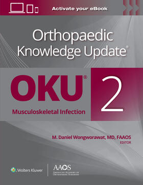 Wongworawat |  Orthopaedic Knowledge Update®: Musculoskeletal Infection 2 P | Buch |  Sack Fachmedien