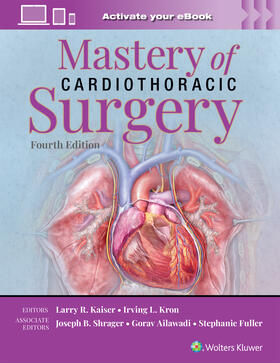 KAISER / KRON / Shrager |  Mastery of Cardiothoracic Surgery: Print + eBook with Multimedia | Buch |  Sack Fachmedien