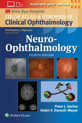 Savino / Danesh-Meyer |  Neuro-Ophthalmology: Print + eBook with Multimedia | Buch |  Sack Fachmedien