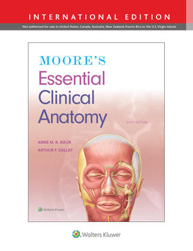 Agur / Dalley II |  Moore's Essential Clinical Anatomy 7e Lippincott Connect International Edition Print Book and Digital Access Card Package | Medienkombination |  Sack Fachmedien