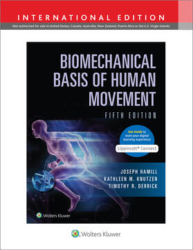 Hamill / Knutzen / Derrick | Biomechanical Basis of Human Movement 5e Lippincott Connect International Edition Print Book and Digital Access Card Package | Medienkombination | 978-1-9752-2972-6 | sack.de