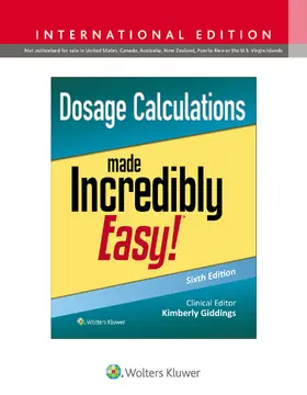 Giddings |  Dosage Calculations Made Incredibly Easy! | Buch |  Sack Fachmedien